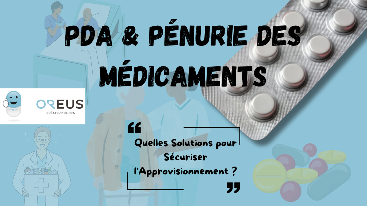 PÉNURIE DES MÉDICAMENTS